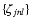 $\{\zeta_{jnl}\}$