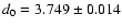 $d_0=3.749\pm0.014$