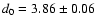 $d_0=3.86\pm0.06$