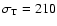 $\sigma_{\rm T}=210$
