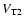 $V_{\rm T2}$