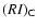$(RI)_{\rm C}$
