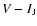 $V-I_{\rm J}$