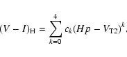 \begin{displaymath}(V-I)_{\rm H}=\sum_{k=0}^4 c_k (Hp-V_{\rm T2})^{k}.
\end{displaymath}