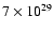 $7\times10^{29}$