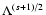 $\Lambda ^{(s+1)/2}$