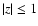 $\vert z\vert\le 1$