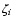 $\zeta_i$