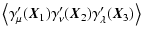 $\displaystyle \left\langle \gamma'_\mu(\vec{X}_1)\gamma'_\nu(\vec{X}_2)\gamma'_\lambda(\vec{X}_3) \right\rangle$