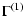 $\displaystyle %
\Gamma^{(1)}$