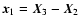 $\vec{x}_1=\vec{X}_3-\vec{X}_2$