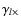 $\gamma_{l\times}$