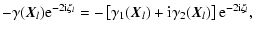 $\displaystyle -\gamma(\vec{X}_l) {\rm e}^{-2{\rm i}\zeta_l} =-\left\lbrack \gam...
...\vec{X}_l)+{\rm i}\gamma_2(\vec{X}_l) \right\rbrack
{\rm e}^{-2{\rm i}\zeta_l},$