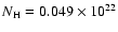 $N_{\rm H} = 0.049 \times
10^{22}$