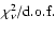 $\chi_{\nu}^2/{\rm d.o.f.}$