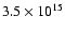 $3.5\times 10^{15}$