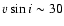 $v\sin i\sim30$