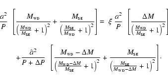 \begin{displaymath}\begin{array}{l}
\displaystyle{ {a^2 \over P}~~\left[{{M_{\sc...
...le\rm WD} - \Delta M} + 1 }\right)^2}}\right]\cdot}
\end{array}\end{displaymath}