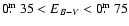 $0\hbox{$.\!\!^{\rm m}$ }35 < E_{B-V} < 0\hbox{$.\!\!^{\rm m}$ }75$