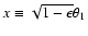 $x\equiv\sqrt{1-\epsilon}\theta_1$