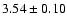 $3.54\pm0.10$