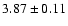 $3.87\pm0.11$