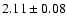 $2.11\pm0.08$