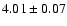 $4.01\pm0.07$