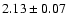 $2.13\pm0.07$