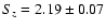 $S_z = 2.19\pm0.07$