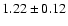 $1.22\pm0.12$