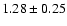 $1.28\pm0.25$