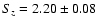 $S_z = 2.20\pm0.08$