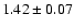 $1.42\pm0.07$