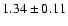 $1.34\pm0.11$