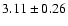 $3.11\pm0.26$