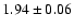 $1.94\pm0.06$