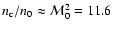 $n_{\rm c}/n_0 \approx \mathcal{M}_{0}^2=11.6$