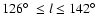 $126\hbox{$^\circ$ }\leq l \leq 142\hbox{$^\circ$ }$