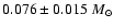 $0.076\pm0.015~M_\odot$