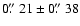 $0\hbox{$.\!\!^{\prime\prime}$ }21\pm0\hbox{$.\!\!^{\prime\prime}$ }38$