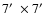 $7\hbox{$^\prime$ }\times 7\hbox{$^\prime$ }$