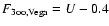 $F_{\rm 3oo,Vega}=U-0.4$