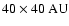 $40\times40~{\rm AU}$