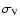 $\sigma_{\rm V}$