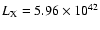 $L_{\rm X} = 5.96\times10^{42}$