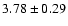 $3.78\pm 0.29$