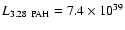 $L_{\rm 3.28 ~PAH}=7.4\times 10^{39}$
