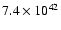 $7.4\times 10^{42}$