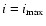 $i=i_{\rm max}$